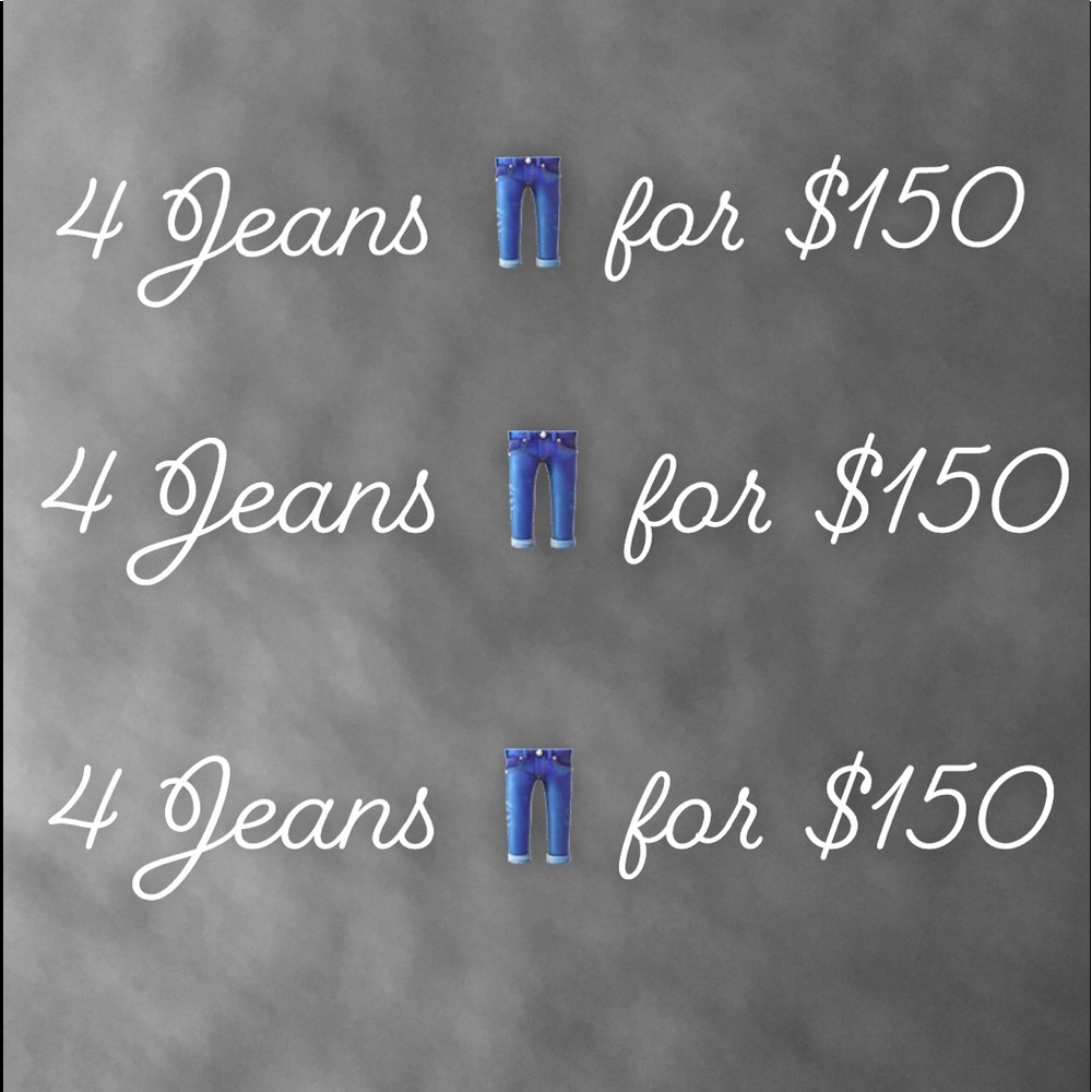 Let me pick u 4 jeans for $150